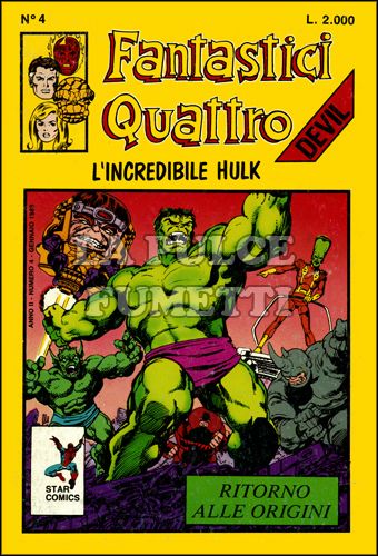 FANTASTICI QUATTRO #     4: RITORNO ALLE ORIGINI - NO ADESIVO